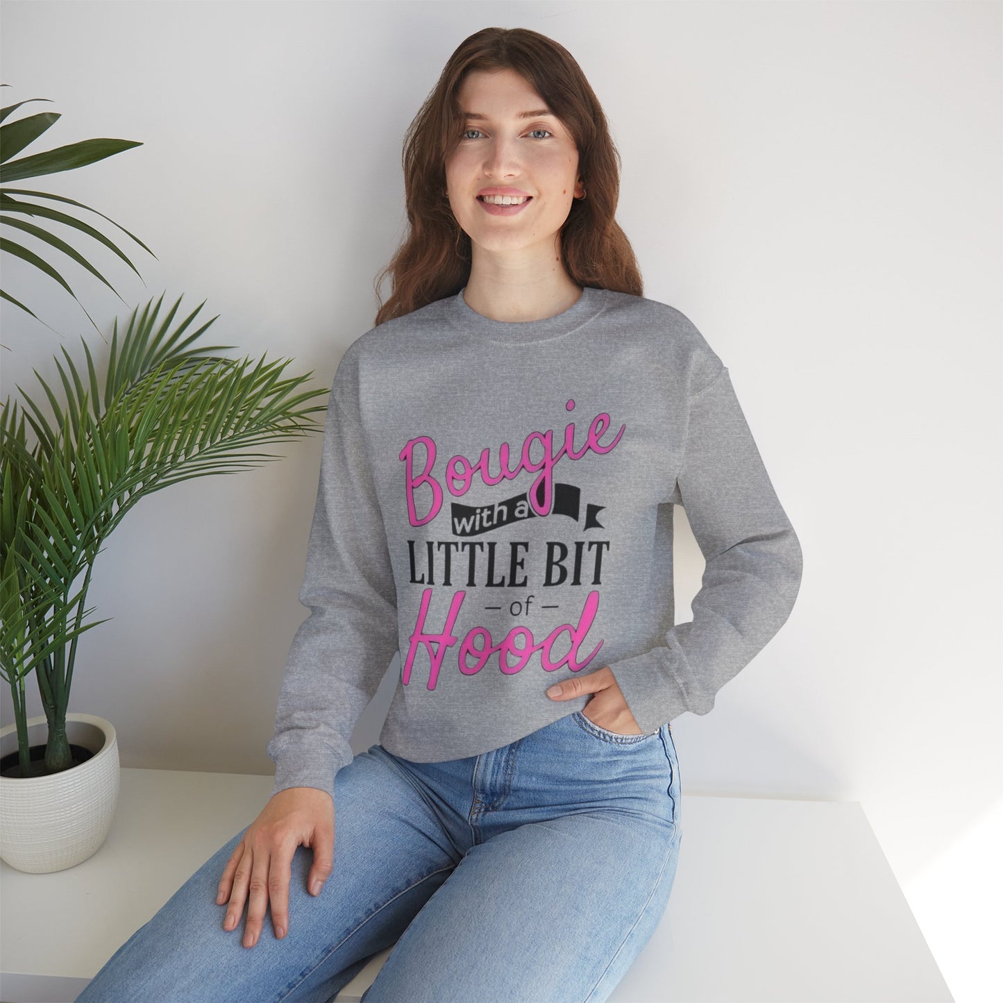 Crewneck Sweatshirt – "Bougie with a Little Bit of Hood" Pink Script Graphic