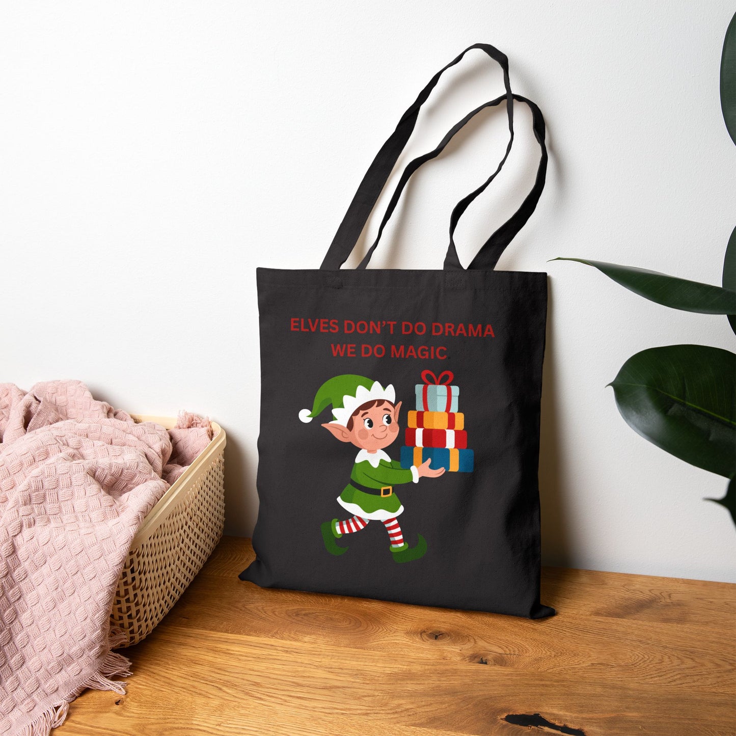 Holiday Elf Tote Bag — "Elves Don't Do Drama, We Do Magic" Cotton Canvas Gift Tote