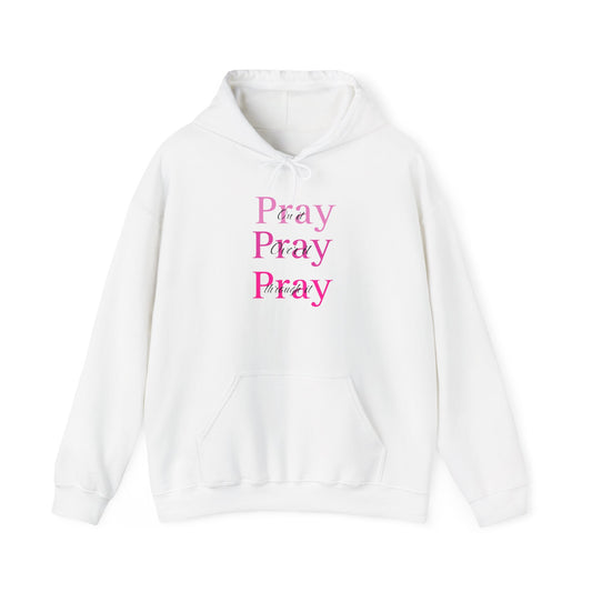 Pray Pray Pray Hoodie — Pink Script Inspirational Religious Pullover