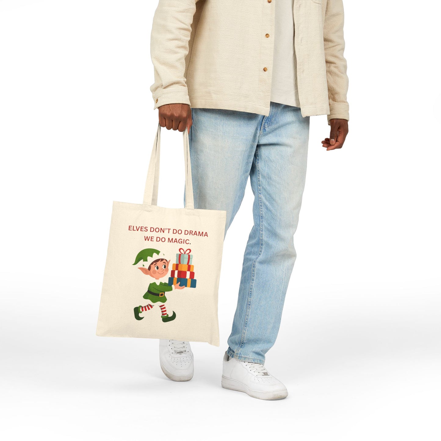 Holiday Elf Tote Bag — "Elves Don't Do Drama, We Do Magic" Cotton Canvas Gift Tote