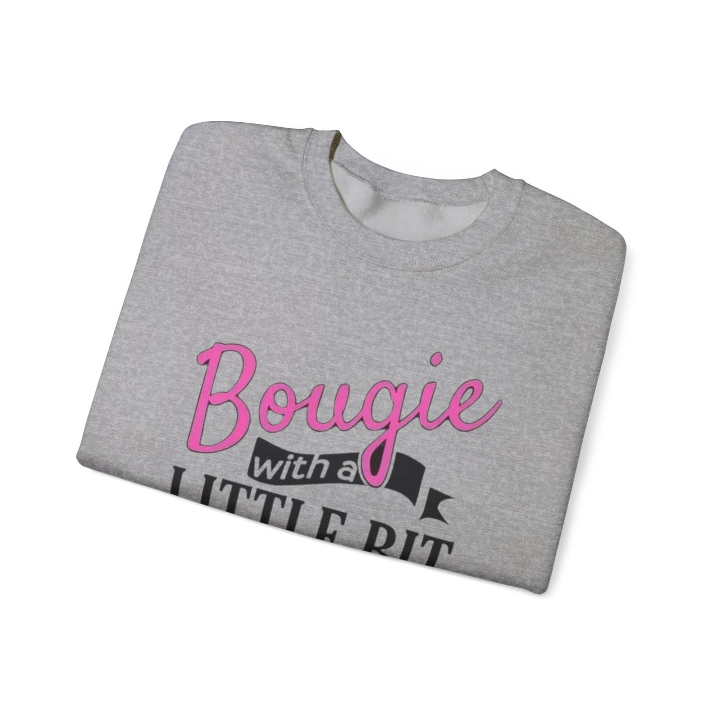 Crewneck Sweatshirt – "Bougie with a Little Bit of Hood" Pink Script Graphic